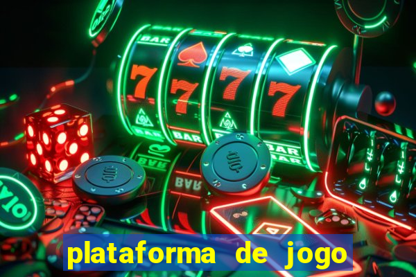 plataforma de jogo deposito minimo 1 real